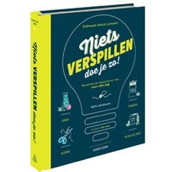 Winactie: maak kans op het boek 'Niets verspillen doe je zo!'