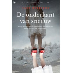 Win het populairste boek van dit moment: 'De onderkant van sneeuw' van Ilse Ruijters